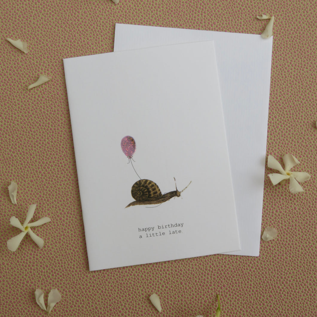 Snail Happy Birthday A Little Late