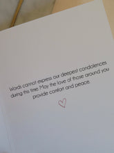 Load image into Gallery viewer, Greeting card with a heart and a condolences message,   &quot;Words cannot express our deepest condolences during this time. May the love of those around you provide comfort and peace.&quot; On a marble background.