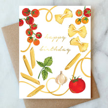 Load image into Gallery viewer, Hand-painted birthday card featuring illustrated pasta shapes, tomatoes on the vine, basil leaves, garlic, and spaghetti strands, with "happy birthday" in gold text, on a white marble background. 