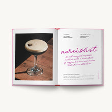 Load image into Gallery viewer, Interior pages of "Pour Decisions" displaying "Narcissist" cocktail recipe and photo.  