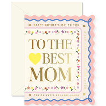 Load image into Gallery viewer, Mother's Day Scallop Greeting Card, cream greeting card with gold foil text and accents,  yellow heart, colorful floral trim, pink scalloped border, blue wavy trim, and ivory envelope, against white background. 