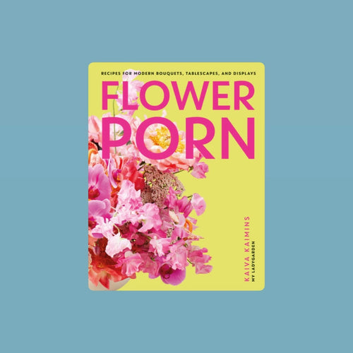 Book cover of Flower Porn by Kaiva Kaimins featuring the title in bold pink lettering over a bright yellow background with a vibrant bouquet of pink, magenta, and blush flowers below. The subtitle 