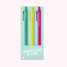 Load image into Gallery viewer, Pack of three &quot;Everything Is Fine&quot; Jotter gel pens in teal, yellow, and hot pink packaged in a baby blue sleeve with white text, displayed against a white background. 