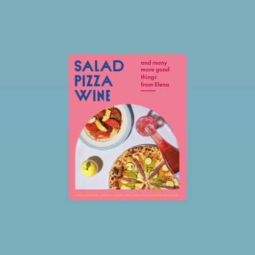 Book cover of Salad Pizza Wine featuring a bright pink background with a table setting that includes a salad bowl, a pizza topped with green vegetables, a glass bottle pouring red wine, and a lemon.  Book title in blue letters. Book against a light blue background.  