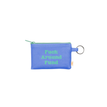 Load image into Gallery viewer, Blue vegan leather pouch with a green zipper and a silver key ring, printed with the phrase &quot;Fuck Around Fund&quot; in green retro lettering, displayed against a white background.  