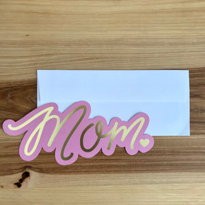 “Mom” Greeting Card available at Bench Home