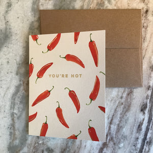 You’re Hot Card available at Bench Home