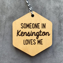 Load image into Gallery viewer, “Someone In… Loves Me” Wood Ornament | 2 Styles