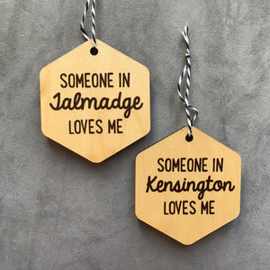“Someone In… Loves Me” Wood Ornament | 2 Styles available at Bench Home